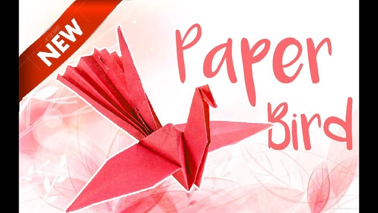 Paper Bird - Crane - How To Make an Origami Flapping Paper Bird | DIY | Step by Step-Easy-Tutorials