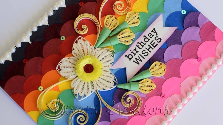 Quilling Birthday Card. How to make Card backgrounds