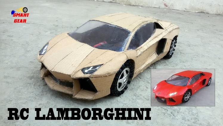 WOW! Super RC Lamborghini  || DIY || Cardboard Lamborghini Aventador || How to make Electric Toy Car
