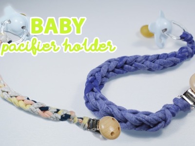 DIY Baby pacifier clip holder