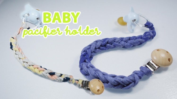 DIY Baby pacifier clip holder