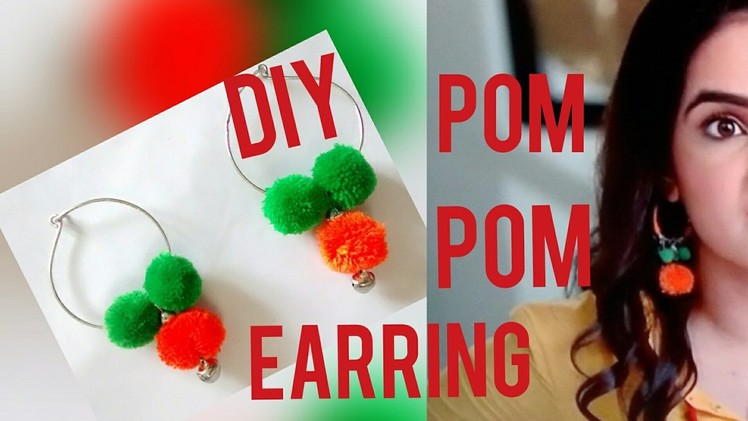 DIY POM POM EARRINGS || EASY AND QUICKY DIY POM POM EARRINGS AT HOME