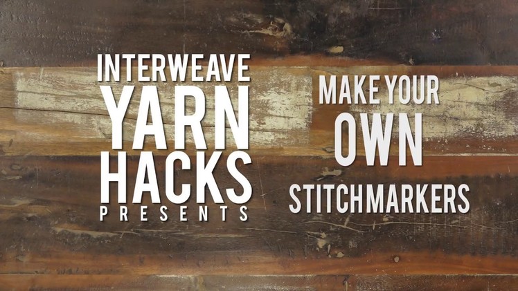 DIY Stitch Markers from Jewelry Toggles | Interweave Yarn Hacks