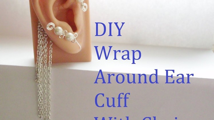 Diy Wrap Around Ear Cuff Or Earring With Chains