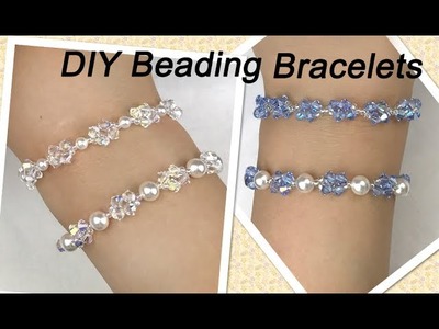 Easy DIY Beading Bracelets with Swarovski Pearls and Swarovski Crystal Bicone Beads