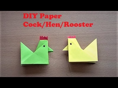 How to make DIY Paper Hen.Cock.Rooster.Chicken - Making Cock easy Tutorial