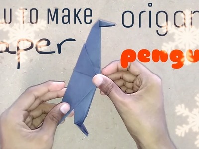 How To Make paper origami : penguin