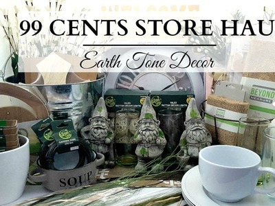 99 Cents Store Haul! ~ EARTH TONE Home Decor & DIY Supplies!