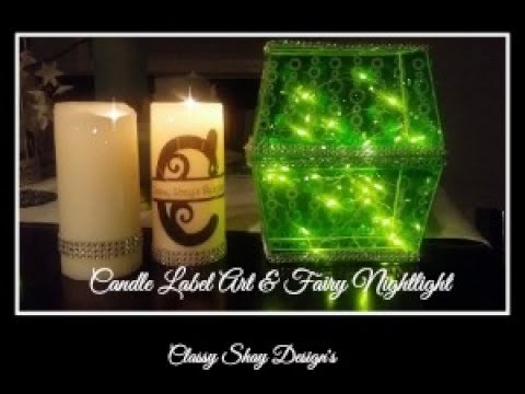 DIY: (2) Candle Label Art and Fairy Nightlight - Dollar Tree Items