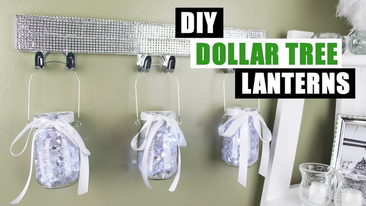 DIY DOLLAR TREE LIGHT UP LANTERNS Dollar Store DIY Bling Lanterns DIY Dollar Tree Glam Home Decor