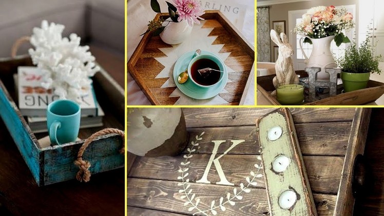 ❤ DIY Farmhouse style wooden rustic tray decor ideas- home decor and organisation 2017❤