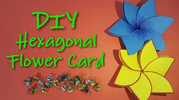 DIY Hexagonal Flower Card | Sanjana Khandelwal