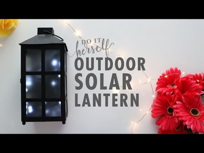 DIY Outdoor Firefly Solar Lantern (Easy and Cheap Lighting Idea!)