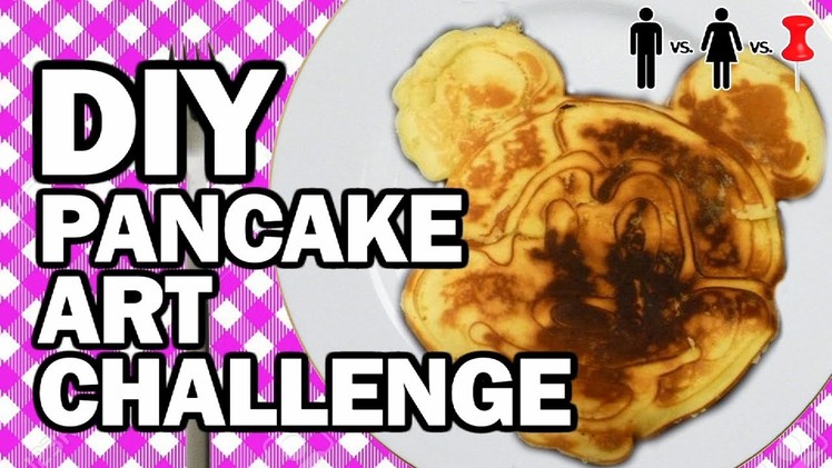 DIY Pancake Art Challenge - Man vs Corinne vs Pin