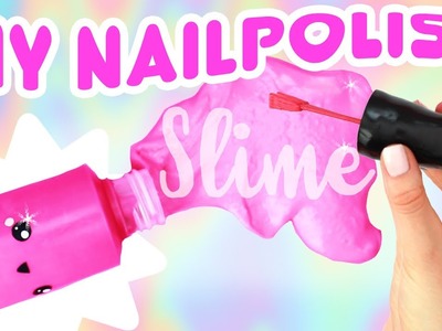 DIY SLIME NAIL POLISH!! - Fun Slime DIY!