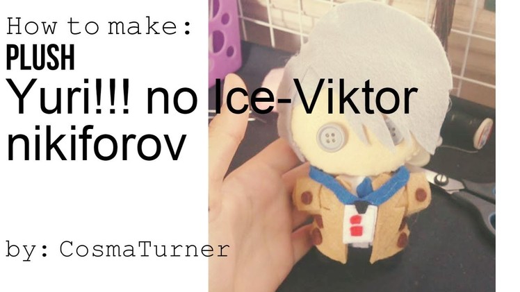 DIY Yuri!!! no Ice-VIKTOR NIKIFOROV. How To Make Chibi Plush.