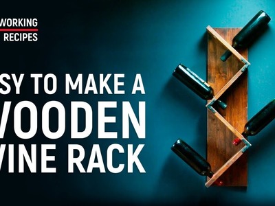 How to make a wine rack. DIY step-by-step