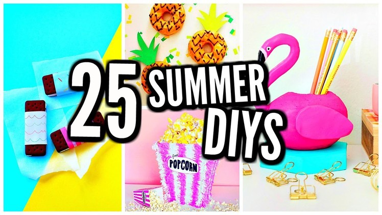 25 DIY Summer Projects: Clothes, Room Decor, Treats, Drinks