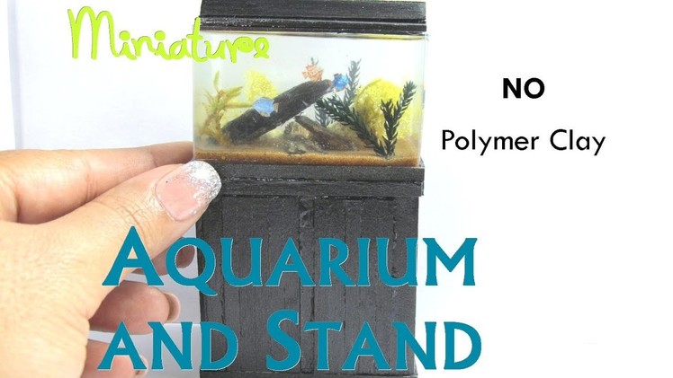 Aquarium and Stand Dollhouse Miniature Furniture using NO Polymer Clay