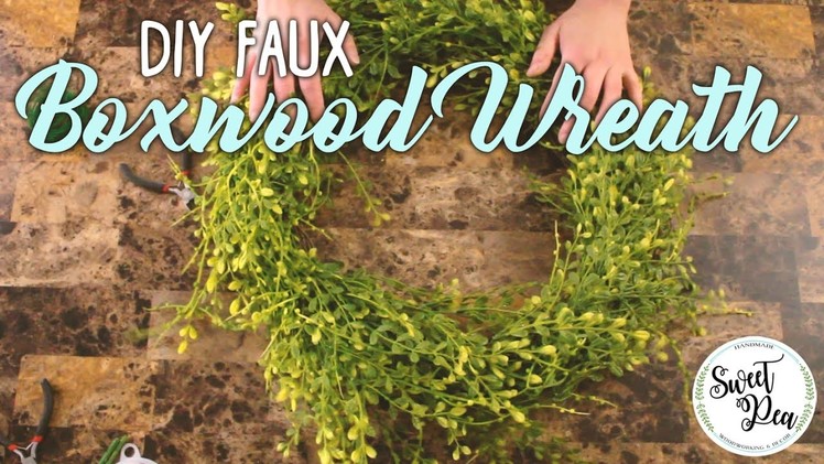 DIY Easy Faux Boxwood Wreath