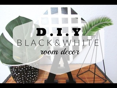 EASY DIY BLACK & WHITE ROOM DECOR