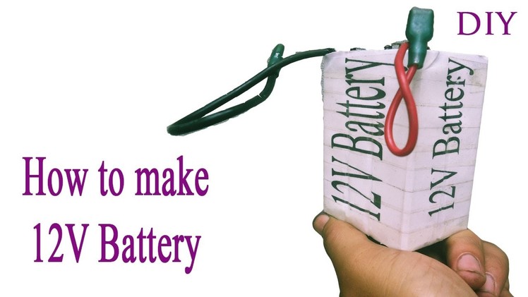 How to Make DIY (4V, 8V, 12V) Battery