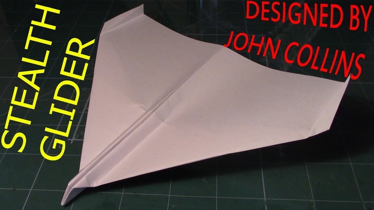 How to Make Paper Airplane: Stealth Glider (John Collins)