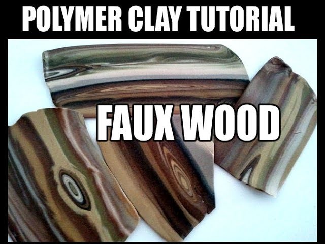 Polymer clay tutorial - faux wood