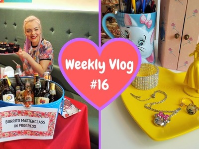 Weekly Vlog #16 | BarBurrito Masterclass & DIY Princess Decor