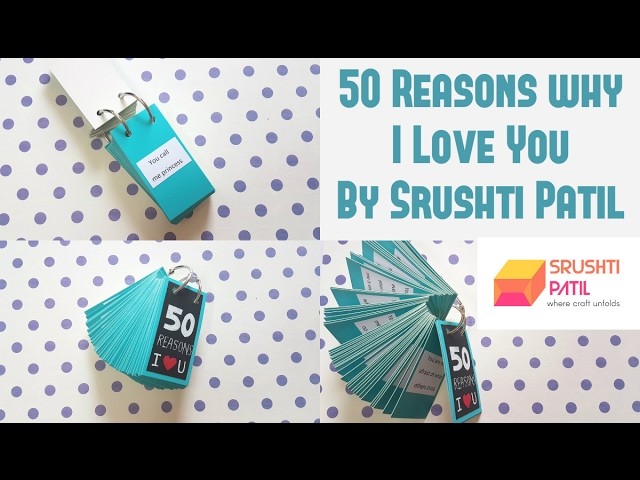 50 Reasons I love you (Valentine's Special) By Srushti Patil