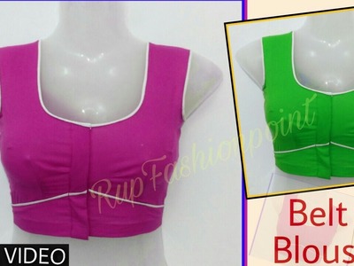 Belt Blouse Full Cutting and Stitching in hindi