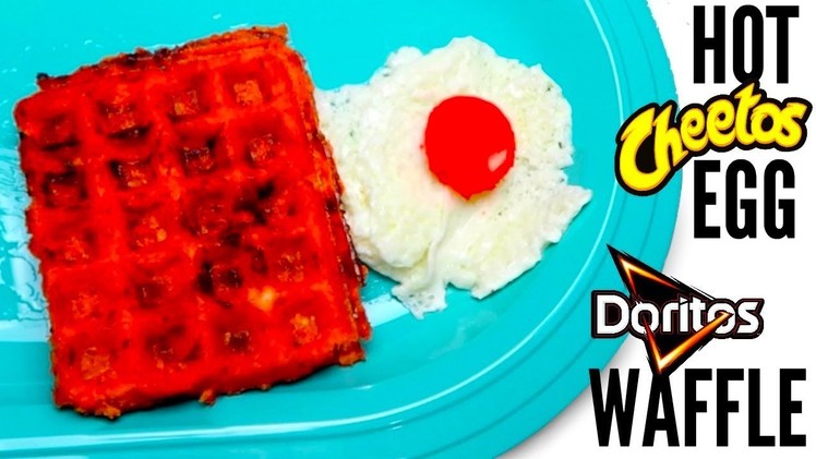 FLAMIN' HOT BREAKFAST - DIY Cheetos Egg & Doritos Waffle | How To