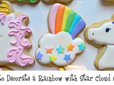 How to Decorate a Rainbow with Star Cloud Cookie