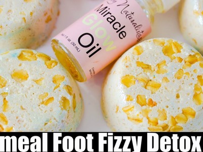 Oatmeal Foot Fizzy DIY (DIY Saturday) Foot Fizzy DIY Detox