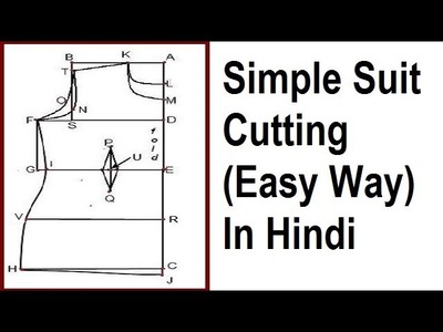 Simple Suit Cutting in Hindi