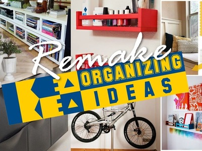 37 IKEA organization ideas (Remake)