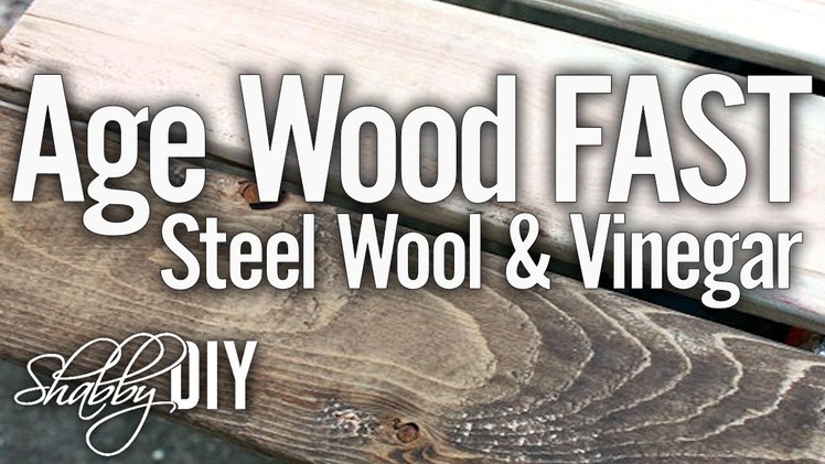 Age Wood In Minutes With Vinegar And Steel Wool Stain Solution