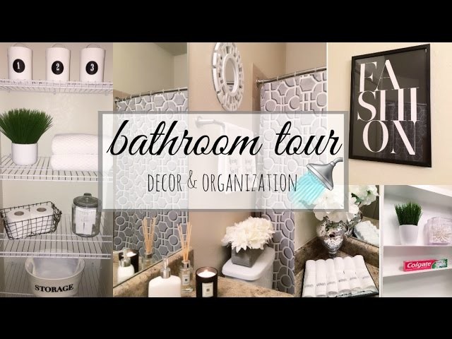 BATHROOM TOUR