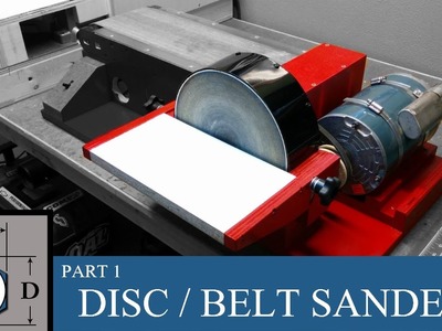 Building a Disc. Belt Sander Combo