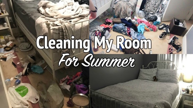 CLEANING MY ROOM FOR SUMMER!