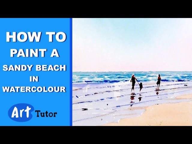 How to paint a Sandy Beach in Watercolour