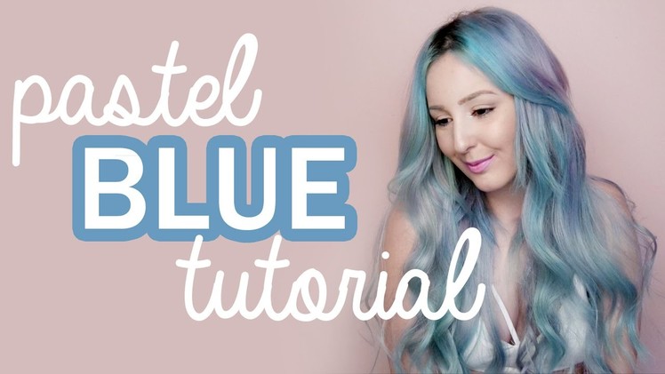 How To: Pastel Blue Hair Tutorial! | by tashaleelyn