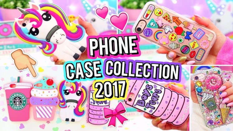 HUGE iPhone Case Collection 2017!
