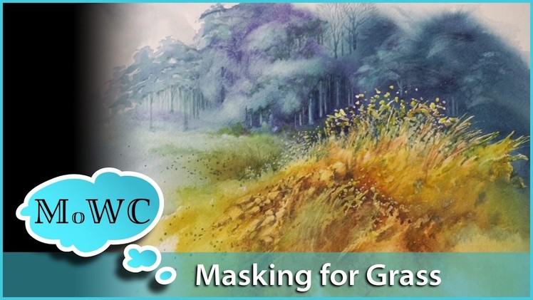 Painting a Grassy Field in Watercolor – Masking Fluid Technique