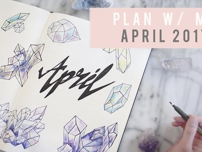 PLAN WITH ME - April 2017 | Bullet Journal | ANN LE