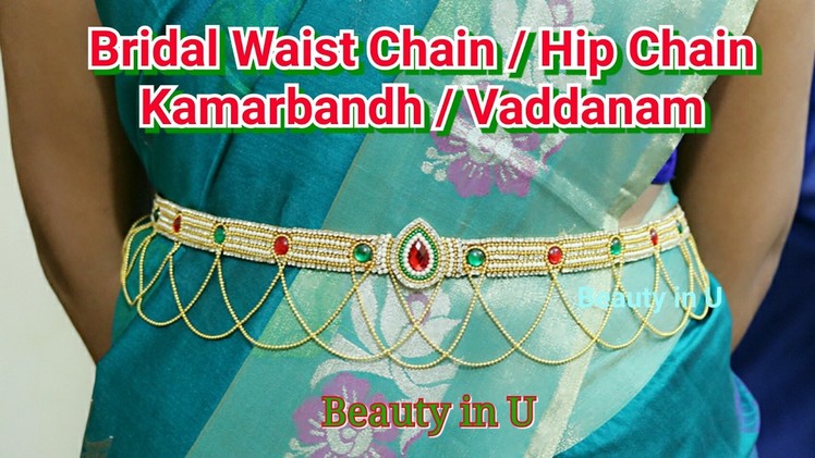 Waist Accessories : Bridal Waist Chain. Kamarbandh. Vaddanam. Hip Chain making at Home | Tutorial