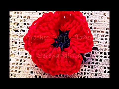 Crochet a Poppy Flower: How to crochet a Poppy flower by SerenaPaliria ( subtitles)