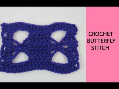 Crochet Butterfly Stitch Tutorial