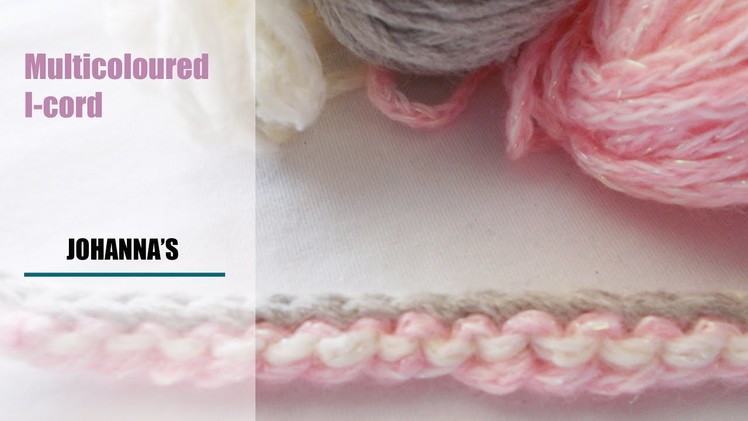 Crochet: Multicolored I-cord