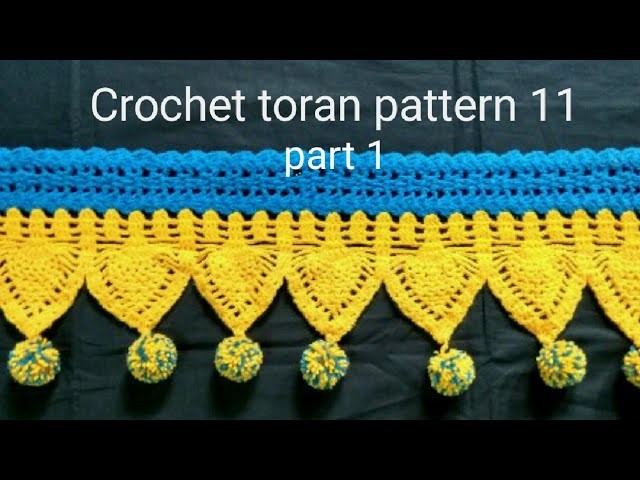 Crochet toran pattern 11 part 1